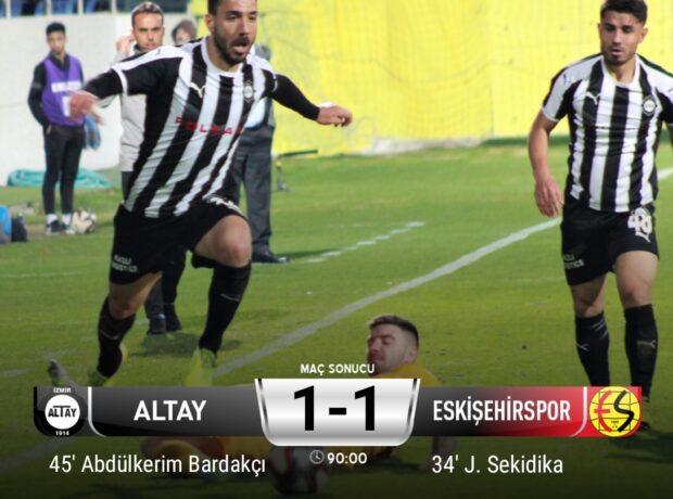 ALTAYIMIZ 1-1 ESKİŞEHİRSPOR