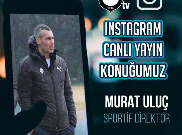 INSTAGRAM YAYINLARIMIZDAKİ İLK KONUK MURAT ULUÇ