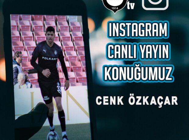 INSTAGRAM YAYINLARINDAKİ KONUĞUMUZ CENK ÖZKAÇAR