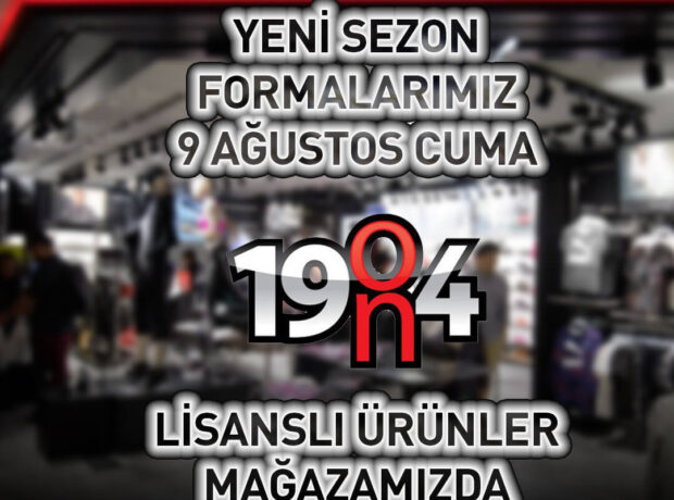 YENİ SEZON FORMALARIMIZ 9 AĞUSTOS’TA SATIŞTA