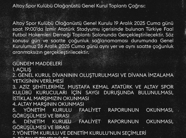 19 Aralık 2025 Altay Spor Kulübü Olağanüstü Genel Kurul Çağrısı
